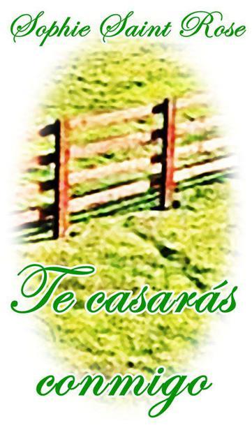 Portada de Te casarás conmigo